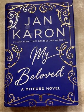 Jan Karon.  Book.  My Beloved.   A Mitford Novel.  One reader.